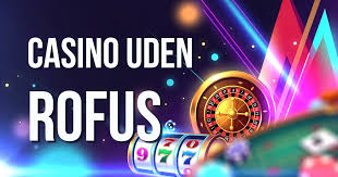 Gambling uden Rufus - En ny horisont af muligheder Gambling uden Rufus - En ny horisont af muligheder